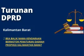 Kalimantan Barat 2 BEA BALIK NAMA KENDARAAN BERMOTOR PERATURAN DAERAH PROPINSI KALIMANTAN BARAT 2 putusan pengadilan pajak 2 putusan pengadilan 90561  pph 26 2012 26