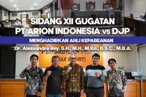 Sidang XII Gugatan PT Arion Indonesia Melawan DJBC Menghadirkan Ahli Hukum Pajak Dr Alessandro Rey